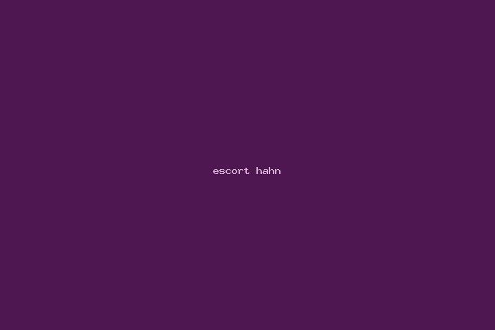 escort Hahn
