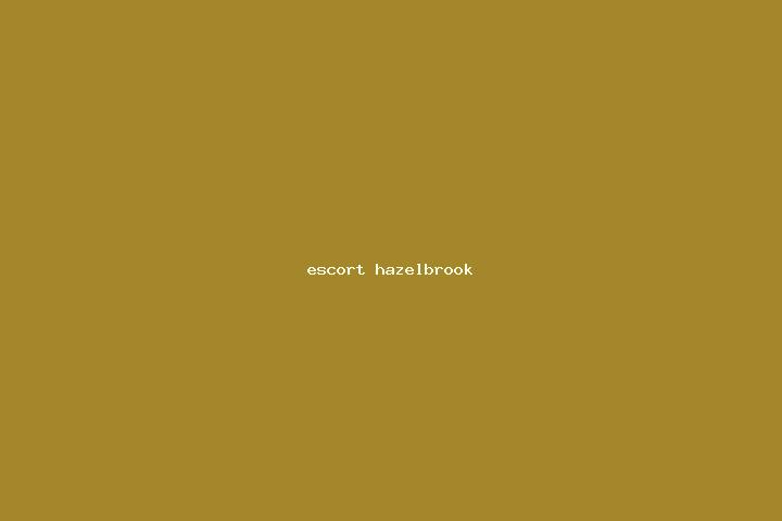 escort Hazelbrook