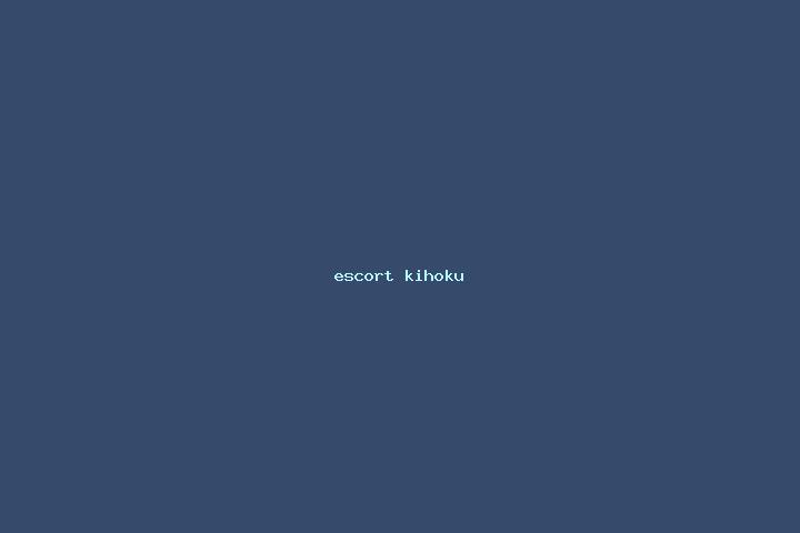 escort Kihoku