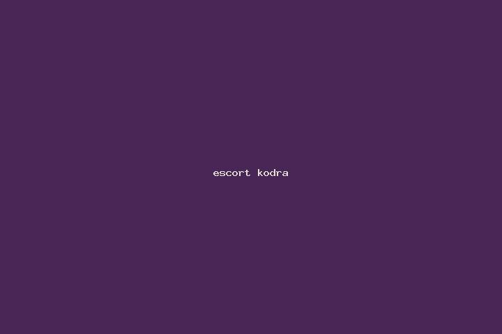 escort Kodra