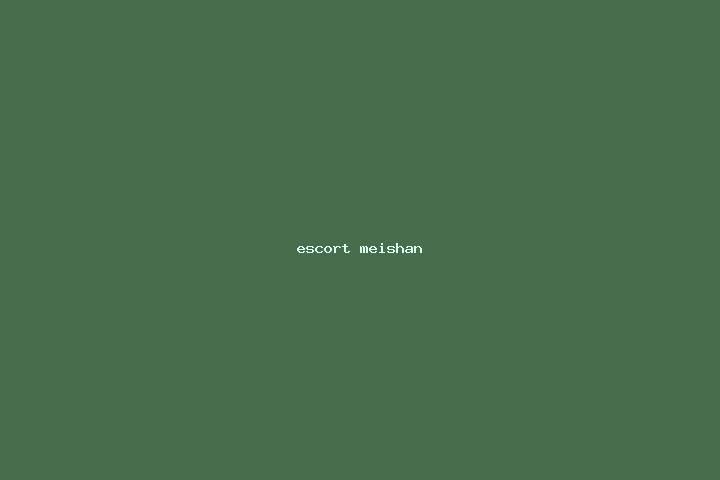 escort Meishan