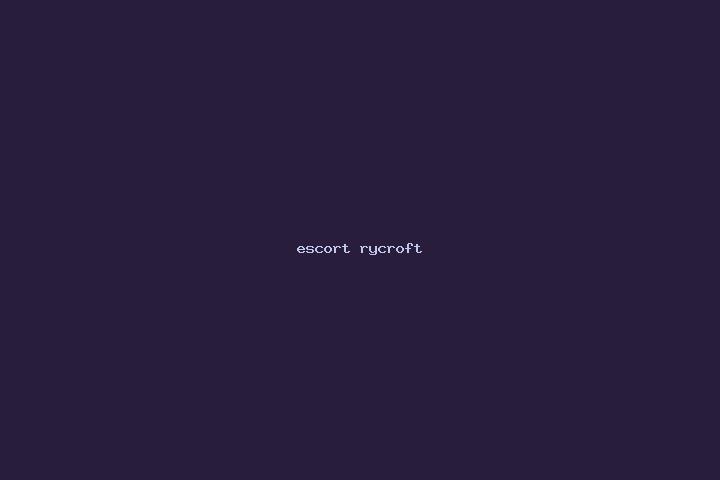 escort Rycroft