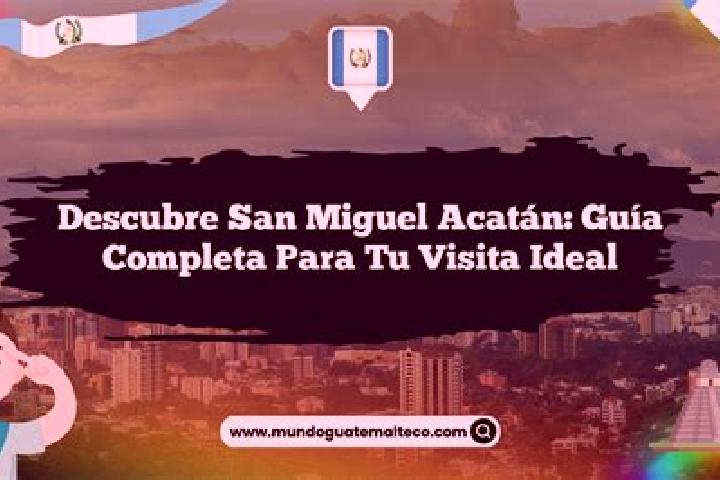 escort San Miguel Acatan