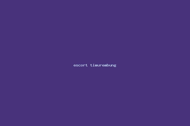 escort Timurembung