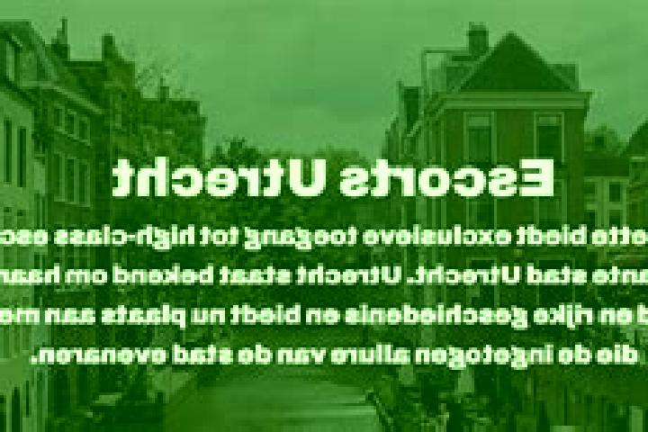 escort Utrecht