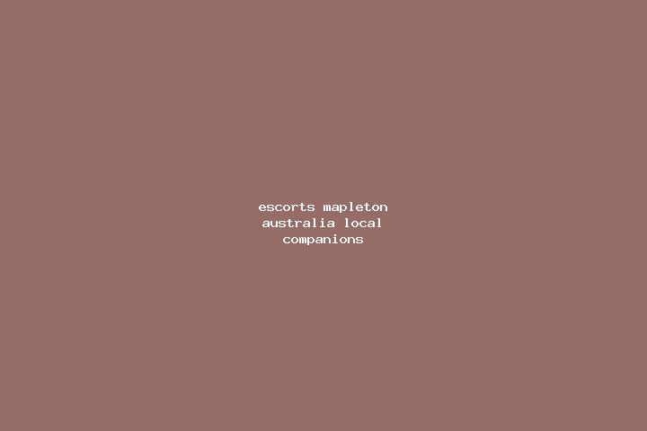 Escorts Mapleton, Australia — Local Companions
